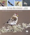 Comprendre la Mue des Oiseaux: Une Aide pour l'Ornitho de Terrain [Understanding Bird Moult: A Guide for the Field Ornithologist]