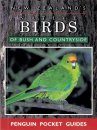 New Zealand's Native Birds Of Bush and Countryside
