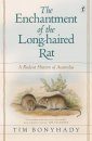 The Enchantment Of The Long-Haired Rat