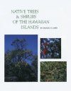 Native Trees & Shrubs of the Hawaiian Islands