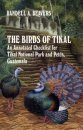 The Birds of Tikal