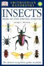 DK Handbook: Insects, Spiders and Other Terrestrial Arthropods