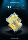 Fluorite: French Treasures / Trésors de France