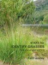 Start to Identify Grasses [enlarged edition]