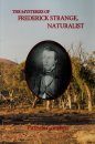 The Mysteries of Frederick Strange, Naturalist
