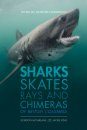 Sharks, Skates, Rays and Chimeras of British Columbia