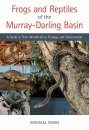 Frogs and Reptiles of the Murray–Darling Basin