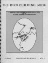 Bone Building Books, Volume 5: The Bird Building Book