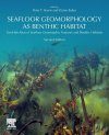 Seafloor Geomorphology as Benthic Habitat