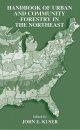 Urban and Community Forestry in the Northeast