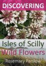 Discovering Isles of Scilly Wild Flowers