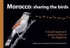 Morocco – Sharing the Birds