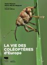 La Vie des Coléoptères d'Europe [The Life of Beetles in Europe]