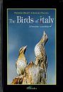 The Birds of Italy, Volume 2: Pteroclidae - Locustellidae