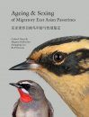 Ageing & Sexing of Migratory East Asian Passerines [English / Chinese]