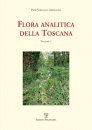 Flora Analitica della Toscana, Volume 7 [Analytical Flora of Tuscany, Volume 7]