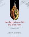 Standing between Life and Extinction