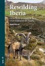 Rewilding Iberia: Explorando el Potencial de la Renaturalización en España [Rewilding Iberia: Exploring the Potential for Rewilding in Spain]