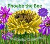 Phoebe the Bee