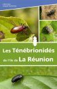 Les Ténébrionidés de l’Île de La Réunion [The Darkling Beetles of Réunion Island]