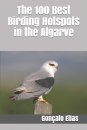 The 100 Best Birding Hotspots in the Algarve