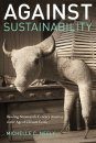 Against Sustainability