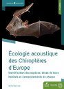 Écologie Acoustique des Chiroptères d'Europe [Acoustic Ecology of European Bats]