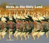 Birds in the Holy Land