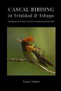 Casual Birding in Trinidad & Tobago