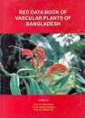Red Data Book of Vascular Plants of Bangladesh (2-Volume Set)