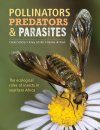 Pollinators, Predators & Parasites
