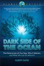 Dark Side of the Ocean