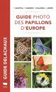 Guide Photo Des Papillons d'Europe [Butterflies of Britain and Europe]