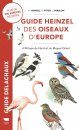 Guide Heinzel des Oiseaux d'Europe, d'Afrique du Nord et du Moyen-Orient [The Heinzel Guide to the Birds of Europe, North Africa and the Middle East]
