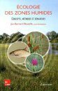 Écologie des Zones Humides: Concepts, Méthodes et Démarches [Wetland Ecology: Concepts, Methods and Approaches]