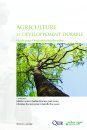 Agriculture et Développement Durable: Guide pour l'Évaluation Multicritère [Agriculture and Sustainable Development: Guide for Multicriteria Assessment]