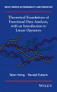 Theoretical Foundations of Functional Data Analysis, with an Introduction to Linear Operators