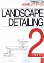 Landscape Detailing, Volume 2: Surfaces