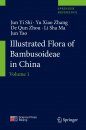 Illustrated Flora of Bambusoideae in China, Volume 1