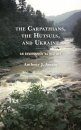 The Carpathians, the Hutsuls, and Ukraine