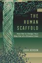 The Human Scaffold