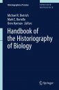 Handbook of the Historiography of Biology