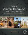 Exploring Animal Behaviour in Laboratory and Field