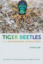 Tiger Beetles of the Southeastern United States