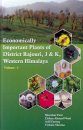 Economically Important Plants of District Rajouri, J & K, Western Himalaya, Volume 1
