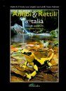 Anfibi & Rettili d'Italia [Amphibians & Reptiles of Italy]