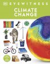 DK Eyewitness Climate Change