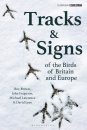 Tracks & Signs of the Birds of Britain and Europe