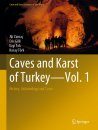Caves and Karst of Turkey, Volume 1