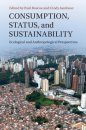 Consumption, Status, and Sustainability
